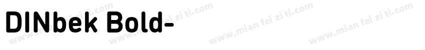 DINbek Bold字体转换